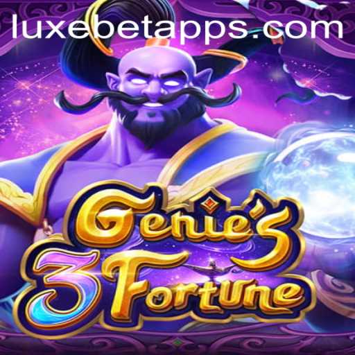 Exploring the Thrills of Genie3Fortune with LUXEBET