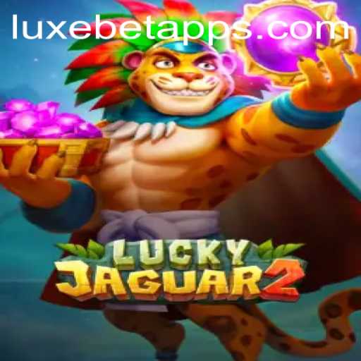 Exploring the Fascinating World of Luckyjaguar2 with LUXEBET